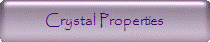 Crystal Properties